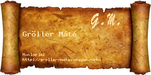 Gröller Máté névjegykártya